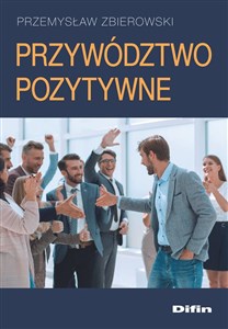 Bild von Przywództwo pozytywne