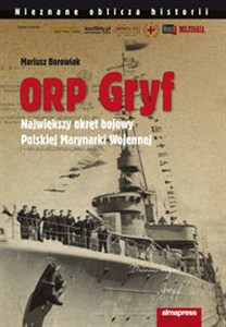 Obrazek ORP Gryf Największy okręt bojowy Polskiej Marynarki Wojennej