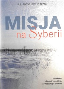 Obrazek Misja na Syberii