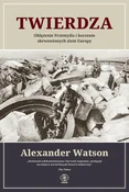 Polnische buch : Twierdza O... - Alexander Watson