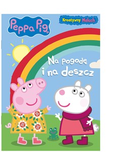 Obrazek Peppa Pig Kreatywny maluch Na pogodę i na deszcz