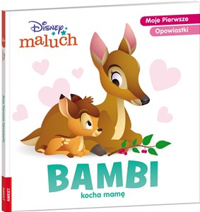 Obrazek Disney Maluch Bambi kocha mamę