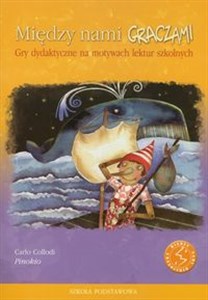 Bild von Między nami graczami Pinokio Gry dydaktyczne na motywach lektur szkolnych
