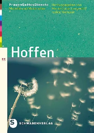 Obrazek FRAUEN'GOTTESDIENSTE: HOFFEN