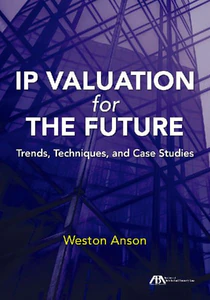 Obrazek ANSON, W: IP VALUATION FOR THE FUTURE