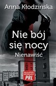 Polska książka : Nie bój si... - Anna Kłodzińska