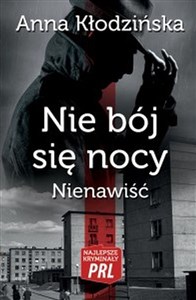 Bild von Nie bój się nocy Nienawiść