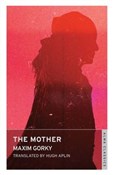 The Mother... - Maxim Gorky - Ksiegarnia w niemczech