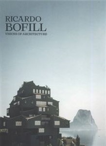 Bild von Ricardo Bofill Visions of Architecture