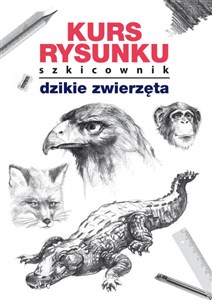 Bild von Kurs rysunku Szkicownik Dzikie zwierzęta