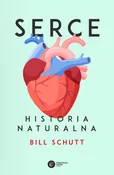 Zobacz : Serce Hist... - Bill Schutt