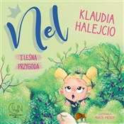 Książka : Nel i leśn... - Klaudia Halejcio