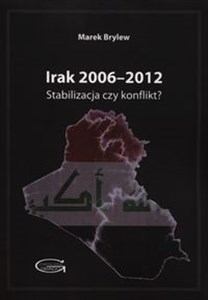 Bild von Irak 2006-2012 Stabilizacja czy konflikt?