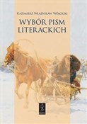 Wybór pism... - Kazimierz Władysław Wójcicki - buch auf polnisch 