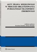 Akty prawa... - Adrian Misiejko, Krystian Ziemski -  polnische Bücher