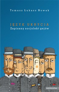 Obrazek Język ukrycia Zapisany socjolekt gejów