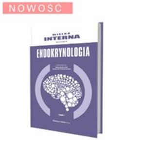 Obrazek Wielka Interna Endokrynologia Część 1