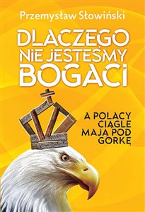 Bild von Dlaczego nie jesteśmy bogaci a Polacy ciągle mają pod górkę