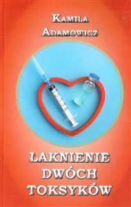 Obrazek Łaknienie dwóch toksyków