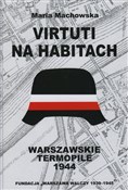 Polska książka : Virtuti na... - Maria Machowska