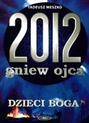 2012 Gniew... - Tadeusz Meszko -  Polnische Buchandlung 