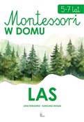 Książka : Montessori... - Lidia Rzeszutko, Karolina Nogas