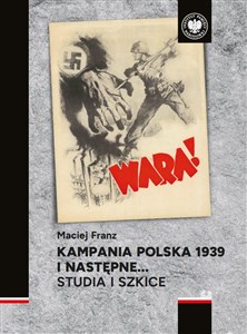 Bild von Kampania polska 1939 i następne Studia i szkice