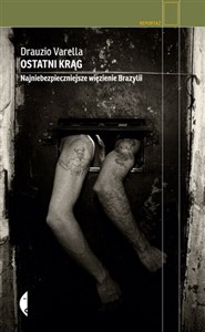 Bild von Ostatni krąg Najniebezpieczniejsze więzienie Brazylii