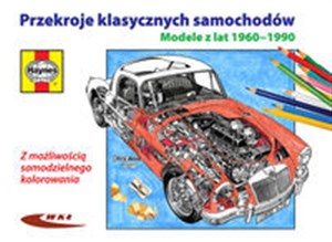 Obrazek Przekroje klasycznych samochodów Modele z lat 1960-1990 Z możliwością samodzielnego kolorowania