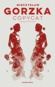 Książka : Copycat - Mieczysław Gorzka
