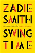 Książka : Swing Time... - Zadie Smith