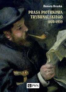 Bild von Prasa Piotrkowa Trybunalskiego 1805-1939