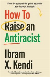 Obrazek How To Raise an Antiracist