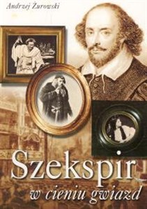 Bild von Szekspir w cieniu gwiazd