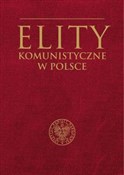 Polnische buch : Elity komu... - Mirosław Szumiło, Marcin .Żukowski