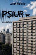 Psiur - Jacek Melchior -  Książka z wysyłką do Niemiec 