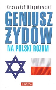 Obrazek Geniusz Żydów na polski rozum