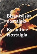 Bizantyjsk... - Victoria Burlaka -  fremdsprachige bücher polnisch 