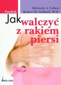 Obrazek Jak walczyć z rakiem piersi