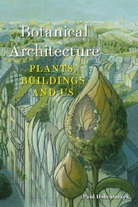 Bild von ACKROYD, P: BOTANICAL ARCHITECTURE