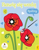 Pokaż szczegóły dla Bawię się wodą. Rośliny Polska książka : Bawię się ... - Opracowanie Zbiorowe