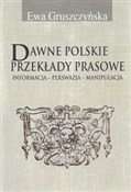 Dawne pols... - Ewa Gruszczyńska - buch auf polnisch 