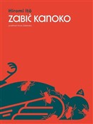 Zabić Kano... - Hiromi Ito - buch auf polnisch 