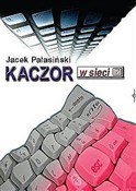 Kaczor  w ... - Jacek Pałasiński -  fremdsprachige bücher polnisch 