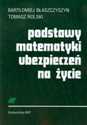 Podstawy m... - Bartłomiej Błaszczyszyn, Tomasz Rolski - buch auf polnisch 
