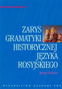 Obrazek Zarys gramatyki historycznej języka rosyjskiego