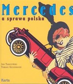 Mercedes a... - Jan Tarczyński, Tomasz Szczerbnicki -  fremdsprachige bücher polnisch 