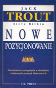 Nowe pozyc... - Jack Trout, Steve Rivkin - Ksiegarnia w niemczech