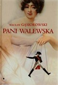 Polska książka : Pani Walew... - Wacław Gąsiorowski