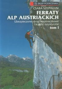 Bild von Ferraty Alp Austriackich Tom 1 Ubezpieczone drogi wspinaczkowe i ścieżki turystyczne